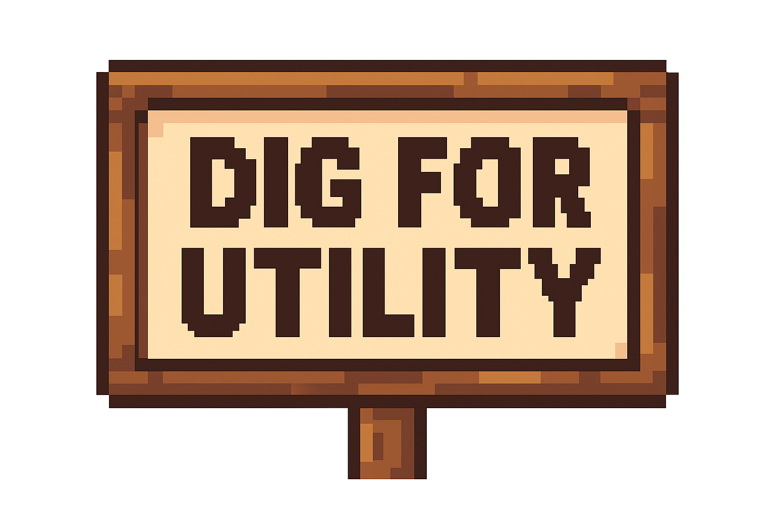 DIG FOR UTILITY - Coming Never